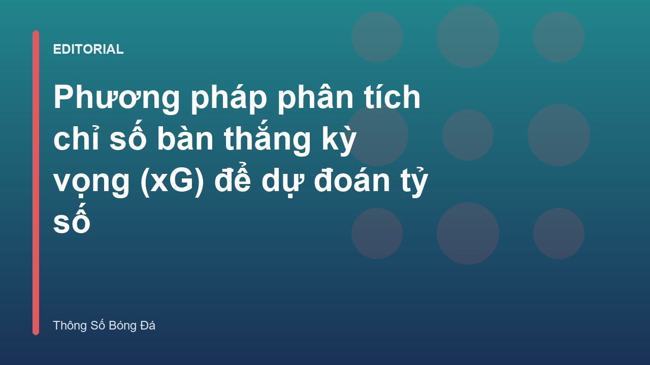 Biểu đồ minh họa chỉ số bàn thắng kỳ vọng xG trong bóng đá